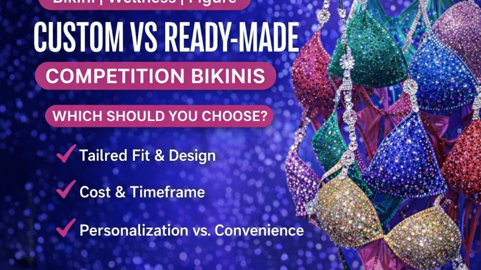 Custom vs Ready-Made Competition Bikinis: Which Should You Choose? (Real Cost Breakdown)