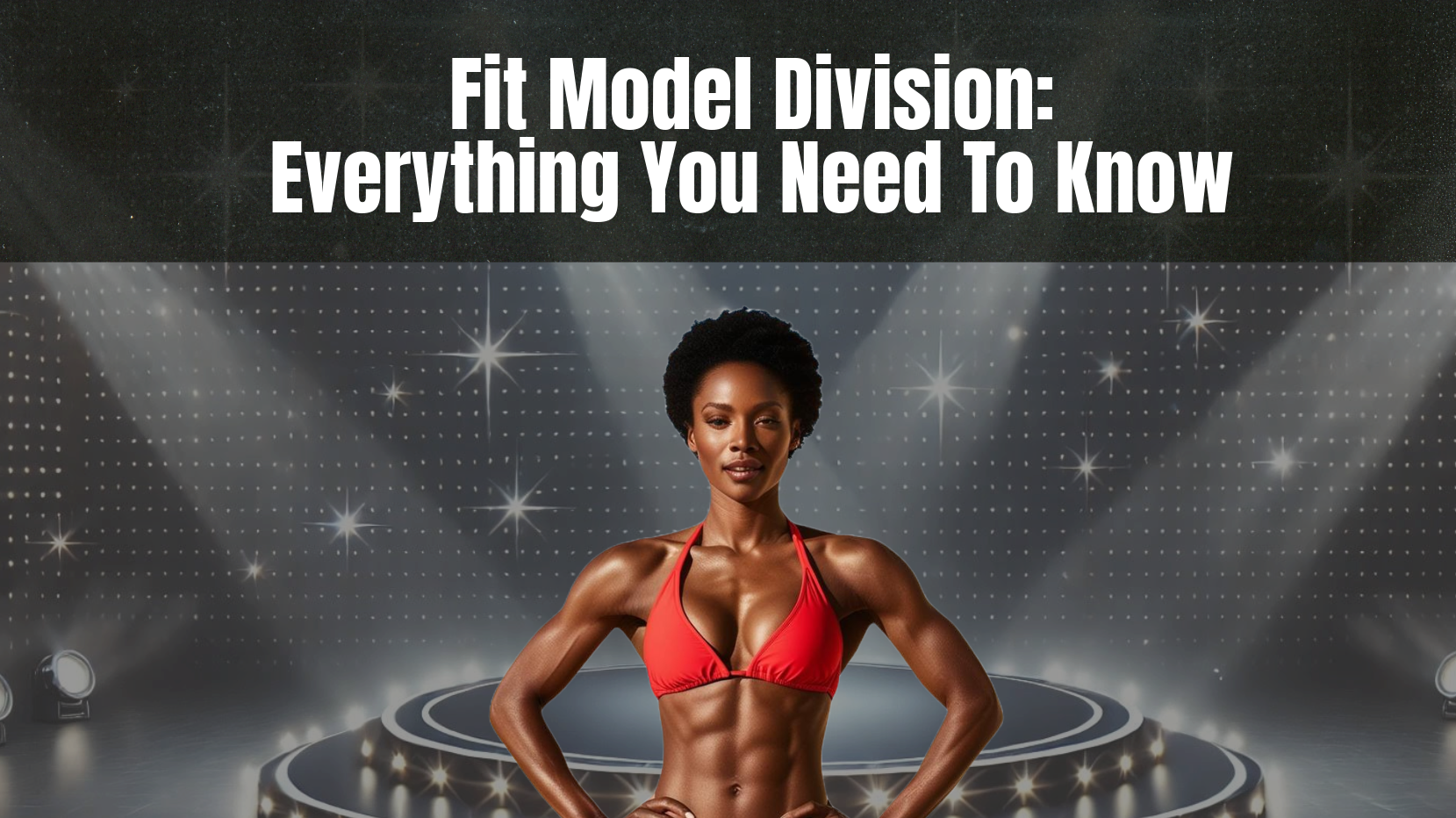 Fit Model Division
