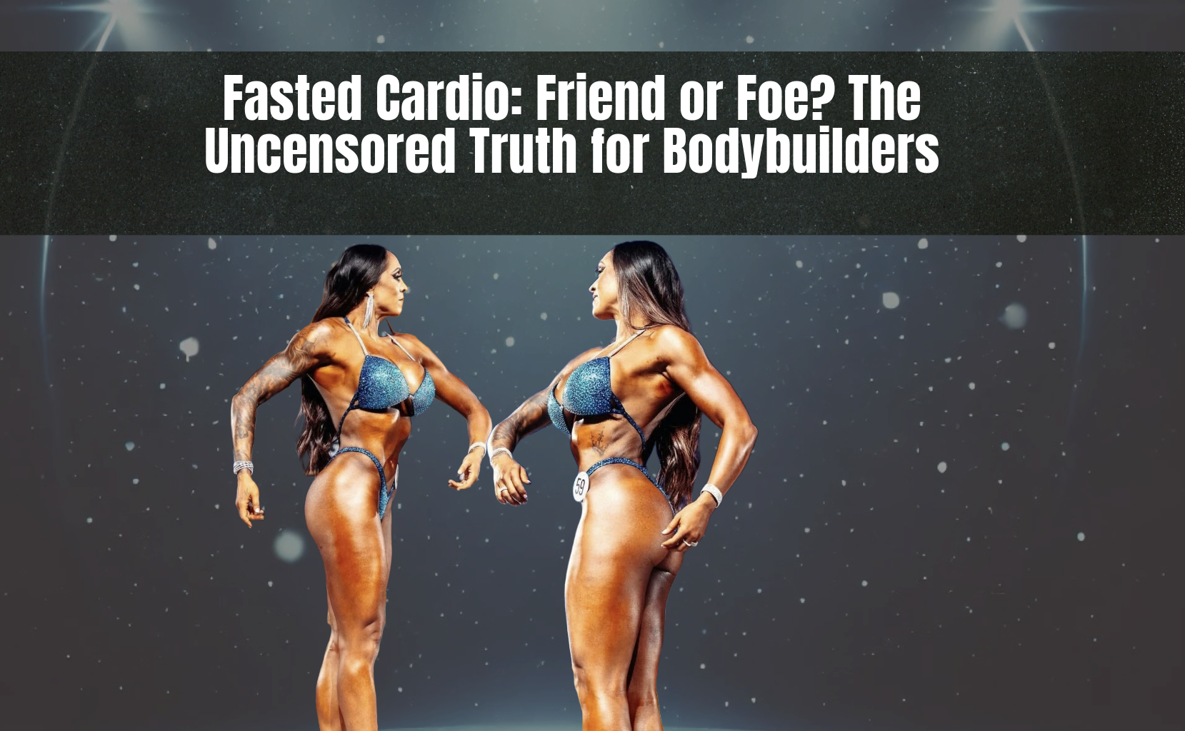 Fasted Cardio: Friend or Foe? The Uncensored Truth for Bodybuilders
