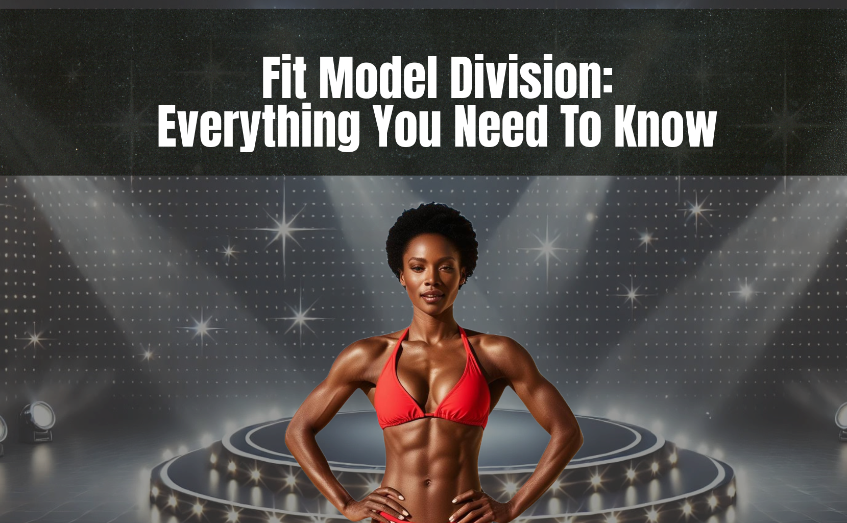 Fit Model Division