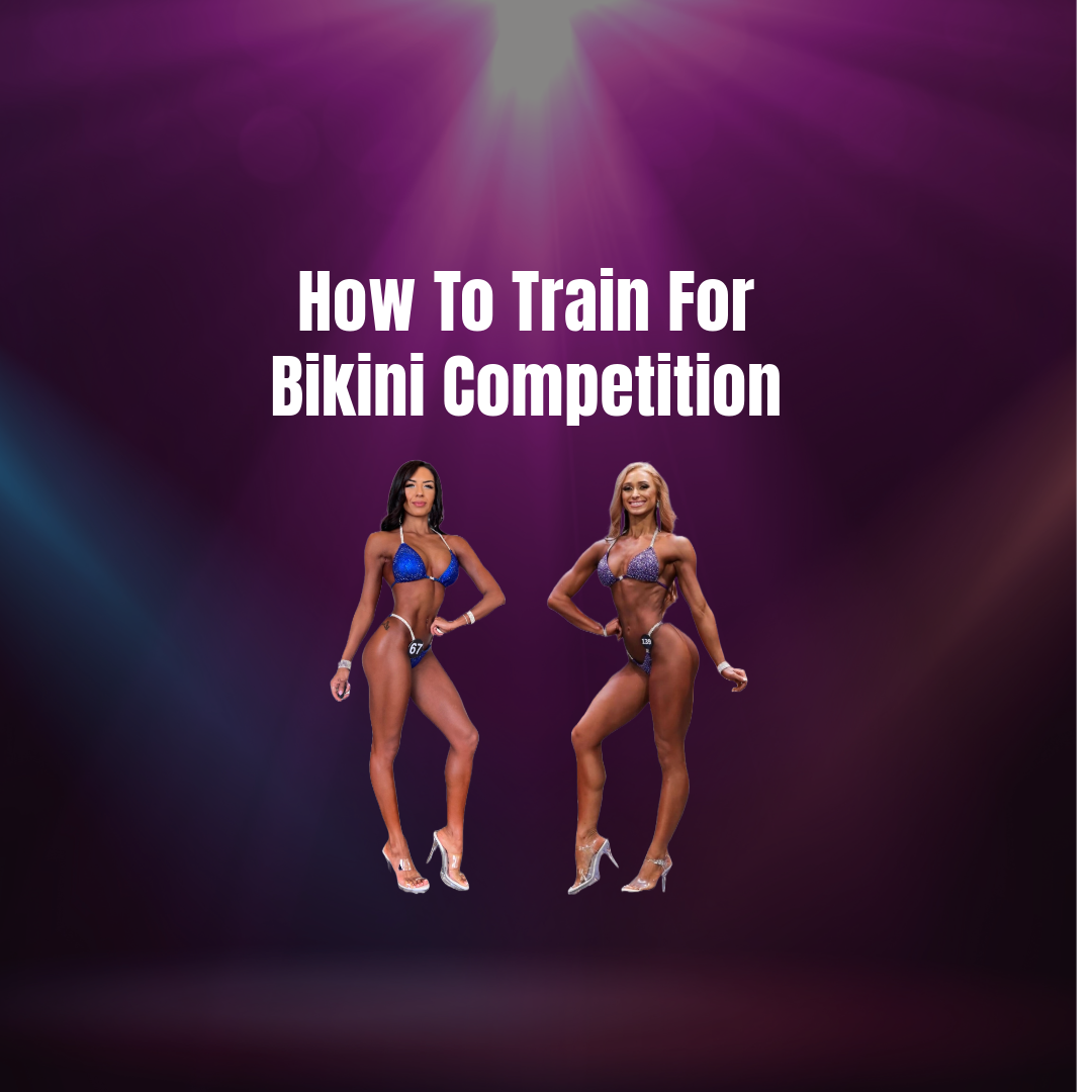 How To Train For Bikini Competition