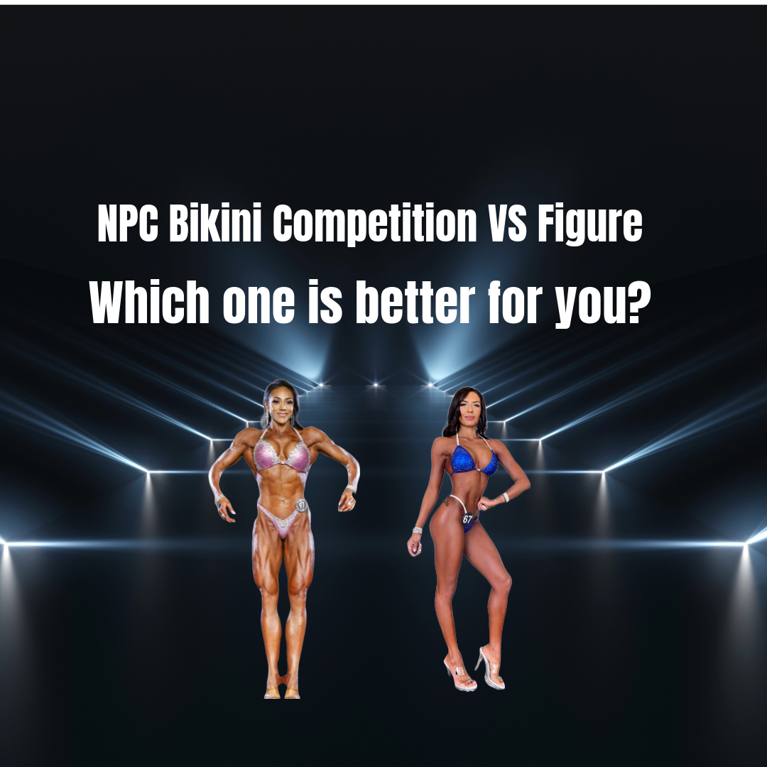 NPC Bikini Competition VS Figure- Which one is better for you? - Saleyla
